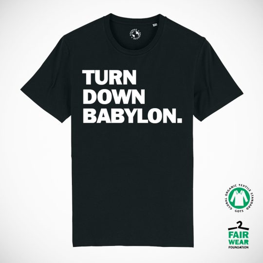 "Turn Down Babylon" Organic T-Shirt (Men's/Unisex) [BLACK]