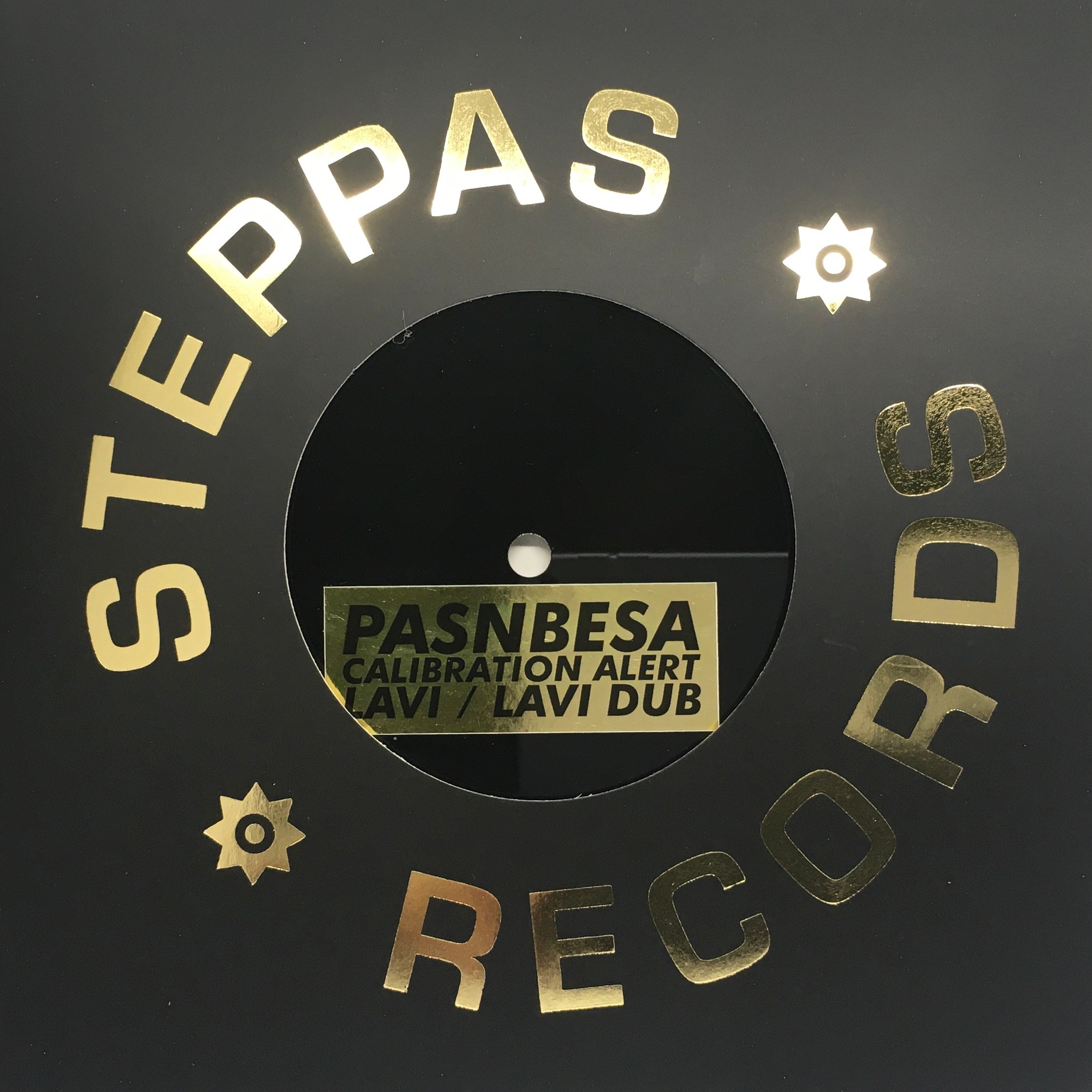 Pasnbesa & Calibration Alert - Lavi (Alpha Steppa Mix) (7") [LAST COPIES, NO REPRESS]